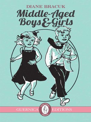 cover image of Middle-Aged Boys & Girls